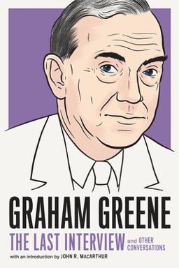 Graham Greene: the Last Interview