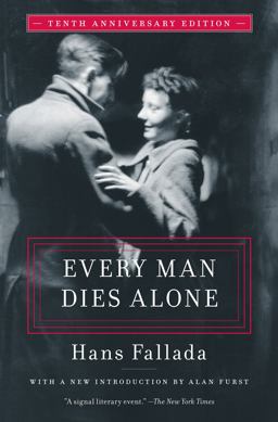 Every Man Dies Alone Special 10th Anniversary Edition  9781612198262 Front Cover
