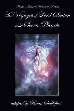 The Voyages of Lord Seaton to the Seven Planets