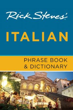 Rick Steves' Italian Phrase Book &amp; Dictionary 7th 9781612382012 Front Cover