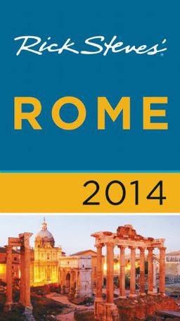 Rick Steves' Rome 2014