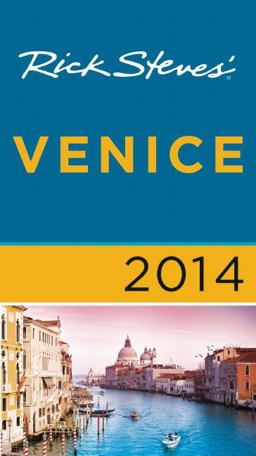 Rick Steves' Venice 2014