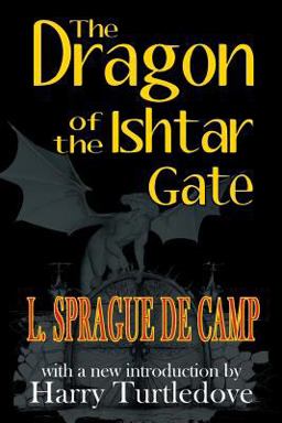 The Dragon of the Ishtar Gate The Dragon of the Ishtar Gate