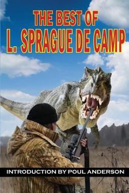 The Best of L. Sprague de Camp The Best of L. Sprague de Camp