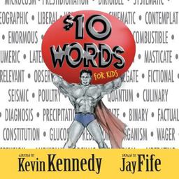 Ten Dollar Words for Kids