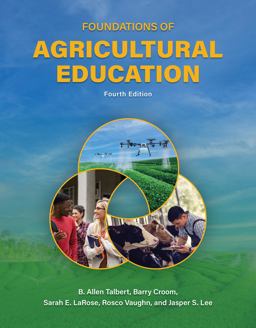 Foundations of Agricultural Education 4th 9781612497525 Front Cover