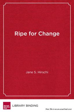 Ripe for Change