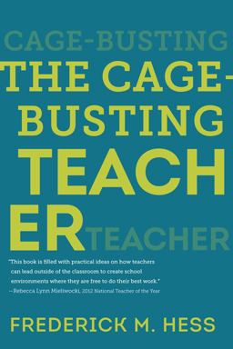 Cage-Busting Teacher  9781612507767 Front Cover