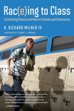 Rac(e)ing to Class Confronting Poverty and Race in Schools and Classrooms  9781612507866 Front Cover