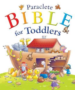 Paraclete Bible for Toddlers