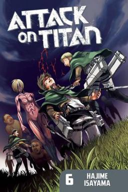 Attack on Titan 6  9781612622552 Front Cover