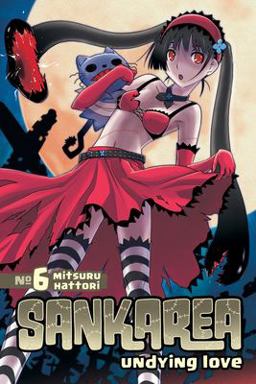 Sankarea 6 Undying Love  9781612623993 Front Cover