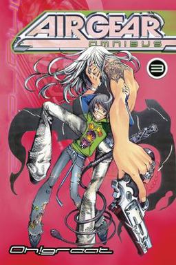 Air Gear Omnibus 3  9781612624020 Front Cover