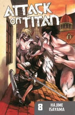 Attack on Titan 8  9781612625478 Front Cover
