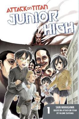 Attack on Titan: Junior High 1  9781612629162 Front Cover