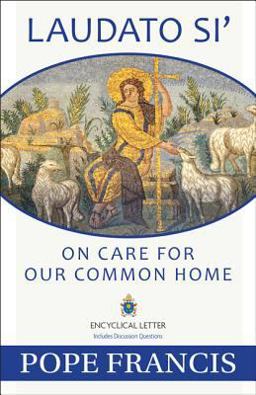 Laudato Si: On Care for Our Common Home  9781612783864 Front Cover