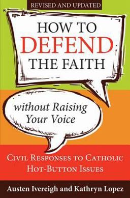 How to defend the faith How to defend the faith
