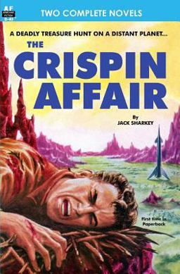The Crispin Affair and the Red Hell of Jupiter