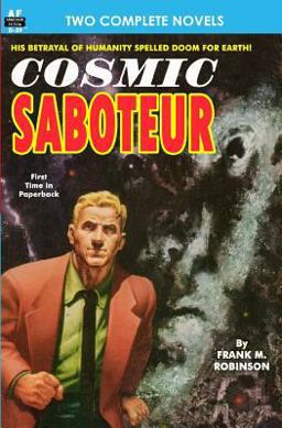 Cosmic Saboteur and Look to the Stars