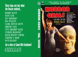 Horror Gems, Volume Seven, Robert Bloch and Others