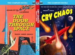 Cry Chaos and the Door Through Space