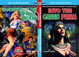 Into the Green Prism and Wanderers of the Wolf Moon