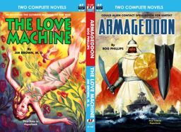 Armageddon and the Love Machine