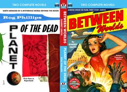 Between Worlds and Planet of the Dead