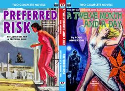 Twelvemonth and a Day, a and Preferred Risk