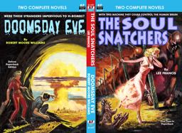Soul Snatchers, the and Doomsday Eve