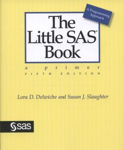 Little SAS Book A Primer, Fifth Edition 5th 9781612903439 Front Cover