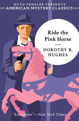 Ride the Pink Horse  9781613162026 Front Cover