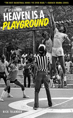 Heaven Is a Playground 4th Edition 4th 9781613213940 Front Cover