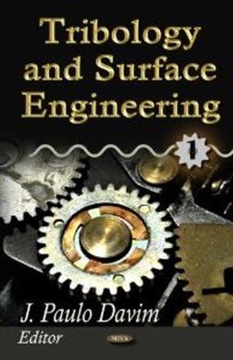 Tribology and Surface Engineering