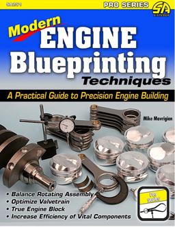 Engine Blueprinting: The Modern Guide to Precision Engine Blueprinting  9781613250471 Front Cover