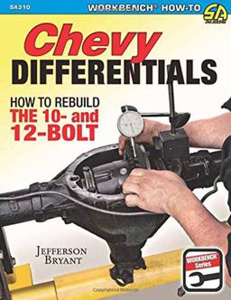 Chevy Differentials How to Rebuild the 10- and 12-Bolt  9781613251614 Front Cover