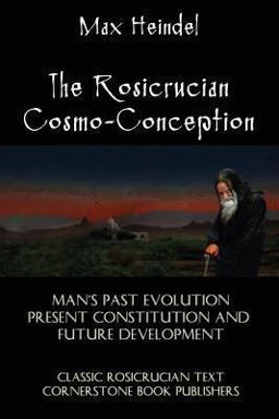 The Rosicrucian Cosmo-Conception