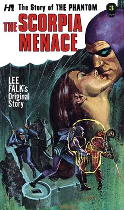 The Phantom: the Complete Avon Novels: Volume #3: the Scorpia Menace!