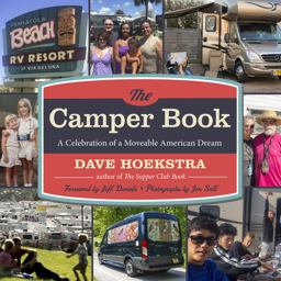 Camper Book A Celebration of a Moveable American Dream  9781613738207 Front Cover