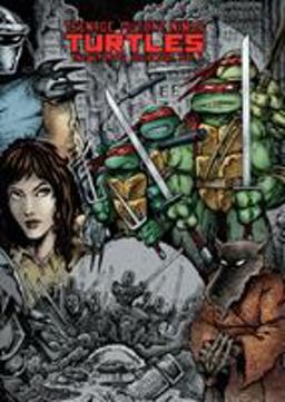 Teenage Mutant Ninja Turtles: the Ultimate Collection Volume 1  9781613770078 Front Cover