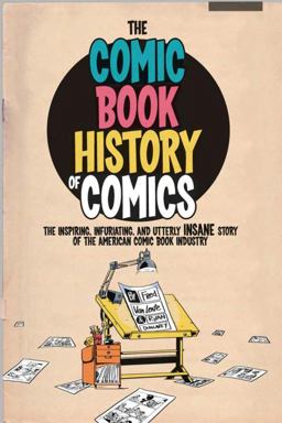 Comic Book History of Comics  9781613771976 Front Cover