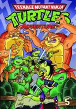 Teenage Mutant Ninja Turtles Adventures Volume 5  9781613776902 Front Cover