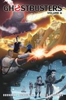 Ghostbusters Volume 6: Trains, Brains, and Ghostly Remains