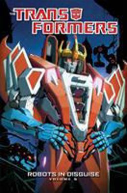 Transformers: Robots in Disguise Volume 5 Robots in Disguise Volume 5  9781613778364 Front Cover