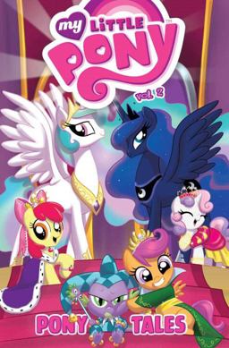 My Little Pony: Pony Tales Volume 2