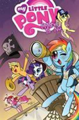 My Little Pony: Friendship Is Magic Volume 4  9781613779606 Front Cover