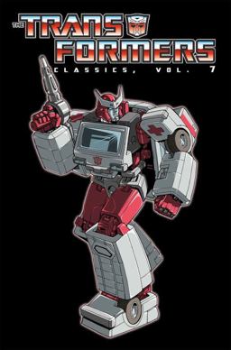 Transformers Classics Volume 7  9781613779873 Front Cover