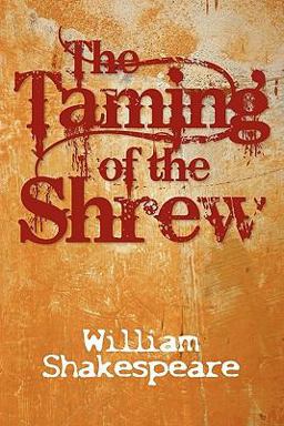 Taming of the Shrew  9781613820711 Front Cover