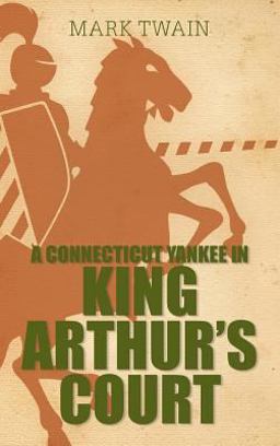 A Connecticut Yankee in King Arthur's Court