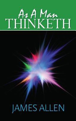 As a Man Thinketh